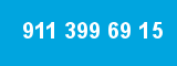911 399 69 15 911 399 69 15